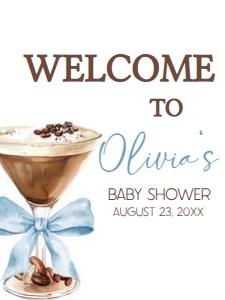 1097 Blue Bow Espresso Martini Baby Shower Welcome Sign 18x24 A: 1097 Blue Bow Espresso Martini Baby Shower Welcome Sign
