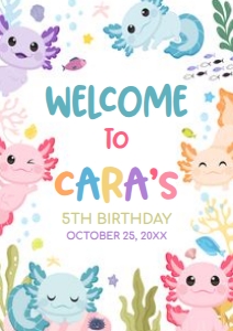 89BD Axolotl Birthday Welcome Sign A2 A: 89BD Axolotl Birthday Welcome Sign