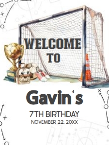 120BD Soccer Birthday Welcome Sign 18x24 B: 120BD Soccer Birthday Welcome Sign