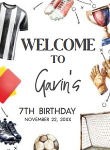 120BD Soccer Birthday Welcome Sign 11x15 A: 120BD Soccer Birthday Welcome Sign