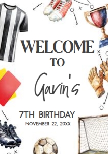 120BD Soccer Birthday Welcome Sign A1 A: 120BD Soccer Birthday Welcome Sign