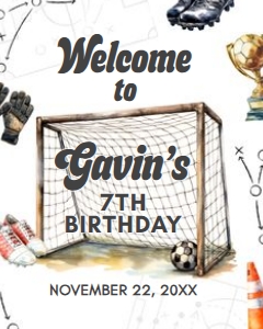 120BD Soccer Birthday Welcome Sign 16x20 C: 120BD Soccer Birthday Welcome Sign