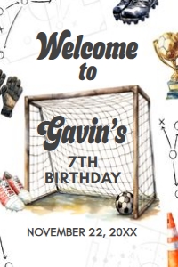 120BD Soccer Birthday Welcome Sign 24x36 C: 120BD Soccer Birthday Welcome Sign