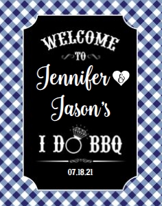 I Do BBQ Welcome Sign 22x28 Navy: I Do BBQ Welcome Sign Poster Navy