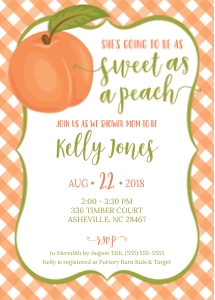 Sweet as a peach baby shower: Sweet as a peach baby shower