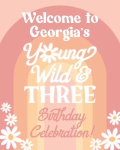 Young Wild & Three_16X20 WELCOME SIGN design preview