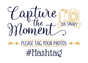 Capture the Moment Hashtag Sign, Tag Your Photos on Social Media, PRINTABLE 5x7” Hashtag Sign design preview