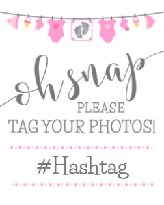 Oh Snap Baby Shower Hashtag 16x20 (pink) design preview