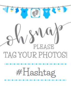 Oh Snap Baby Shower Hashtag 16x20 (blue) design preview