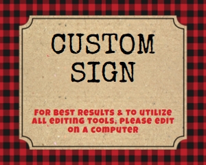 Custom Lumberjack Landscape 16x20 Sign: Custom Lumberjack Landscape 16x20 Sign