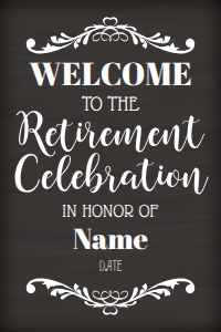 Retirement Celebration 24x36 (chalk): Retirement Celebration 24x36 (chalk)