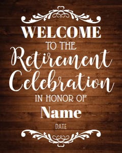 Retirement Celebration 16x20 (Brown Wood): Retirement Celebration 16x20 (Brown Wood)