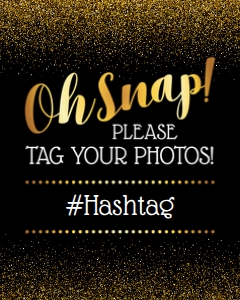 Oh Snap Hashtag Black & Gold 16x20 design preview
