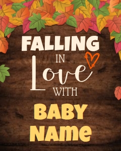 Falling in love with Baby (Baby Name) 16x20 (DrkBrnWd): Falling in love with Baby (Baby Name) 16x20 (DrkBrnWd)