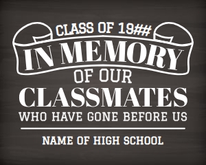 In Memory of Classmates 16x20 (chalk): In Memory of Classmates 16x20 (chalk)