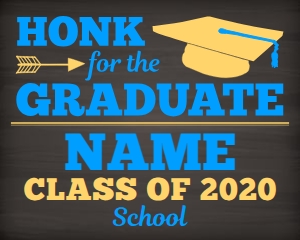 Honk for the Graduate 16x20 (chalk color) design preview