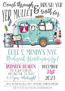 NYE Redneck Hootenanny: NYE White Trash