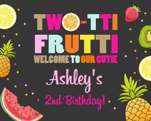 Birthday Welcome Sign Two-tti Frutti Black Horizontal design preview