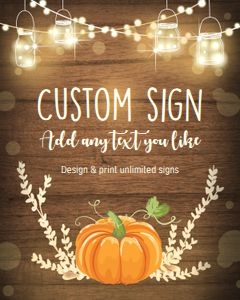Custom Editable Sign Pumpkin Orange design preview