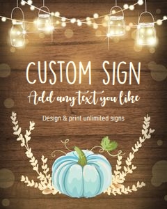 Custom Editable Sign Pumpkin Blue design preview