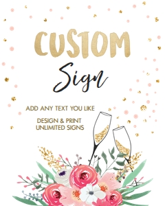 Custom Editable Sign Brunch and Bubbly Pink Floral White design preview