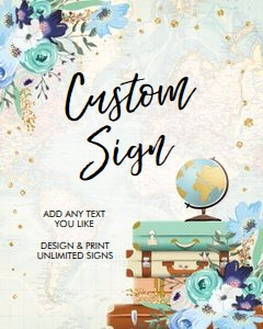 Custom Sign Floral Blue Map 8x10 design preview