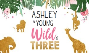Backdrop Banner Safari Animals Young Wild and Three Girl design preview