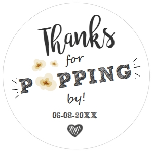 Favor Tag Thank for Popping By White Round: Favor Tag Thank for Popping By White