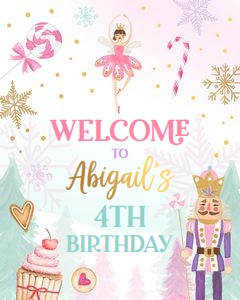Welcome Sign Birthday Nutcracker Sweets design preview