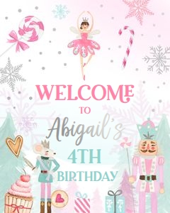 Welcome Sign Birthday Nutcracker Sweets Pink Silver design preview