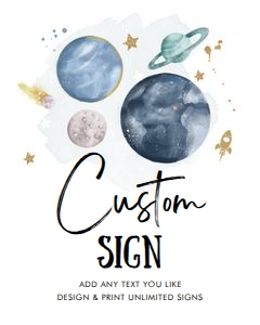 Custom Editable Sign Space White Planets Boy design preview