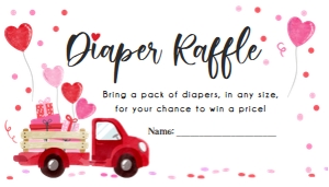 Diaper Raffle Ticket Sweetheart Drive By Truck design preview