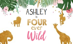 Backdrop Banner Safari Animals Four Ever Wild Girl design preview