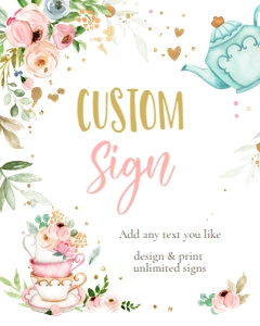 Custom Editable Sign Tea Pink design preview