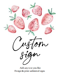 Custom Editable Sign Strawberry Watercolor design preview