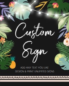 Editable Custom Sign Tropical Hawaiian 0183 design preview