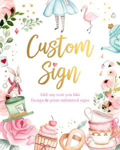 Editable Custom Sign Alice in Wonderland White 0350 design preview