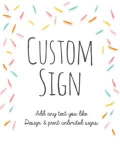 Custom Editable Sprinkle Sign 8x10 0216 design preview