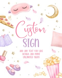 Editable Custom Sign Sleepover Pizza 0447 design preview