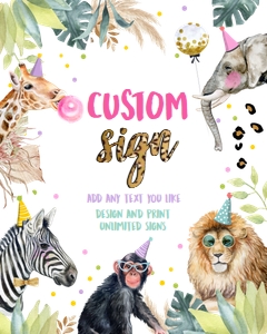Custom Editable Sign Party Animals Girl 0417 design preview