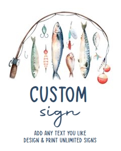 Custom Editable Sign Fishing Birthday 0454 design preview