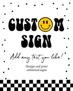 Custom Editable Sign Smiley Face 0456 design preview