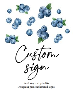 Custom Editable Sign Blueberry 0399 design preview