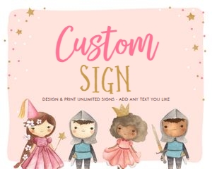 Custom Sign Princess and Knights 0171 design preview