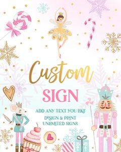 Custom Editable Sign Nutcracker Pink Gold v2 0352 design preview