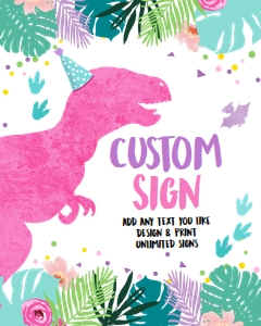 Custom Editable Sign Pink T-Rex Dinosaur 0423 design preview