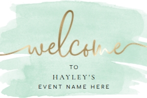 WAT-GRE-3-B005 - WATERCOLOUR GREEN - GOLD FOIL - WELCOME SIGN - LANDSCAPE - 24"  x 36": WAT-GRE-3-B005 - WATERCOLOUR GREEN - GOLD FOIL - WELCOME SIGN