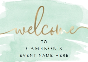 WAT-GRE-3-B005 - WATERCOLOUR GREEN - GOLD FOIL - WELCOME SIGN - LANDSCAPE - A1: WAT-GRE-3-B005 - WATERCOLOUR GREEN - GOLD FOIL - WELCOME SIGN