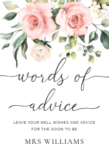 DAR-PNK-7-B382 - DARCY FLORAL PINK - WORDS OF ADVICE SIGN - A4: DAR-PNK-10-B383 - DARCY FLORAL PINK - WORDS OF ADVICE CARD AND SIGN BUNDLE