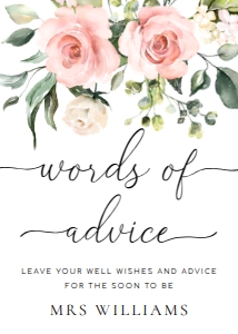 DAR-PNK-7-B382 - DARCY FLORAL PINK - WORDS OF ADVICE SIGN - 5" x 7": DAR-PNK-10-B383 - DARCY FLORAL PINK - WORDS OF ADVICE CARD AND SIGN BUNDLE